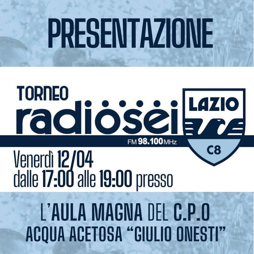 Torneo Radiosei: il torneo dei tifosi della Lazio! I dettagli